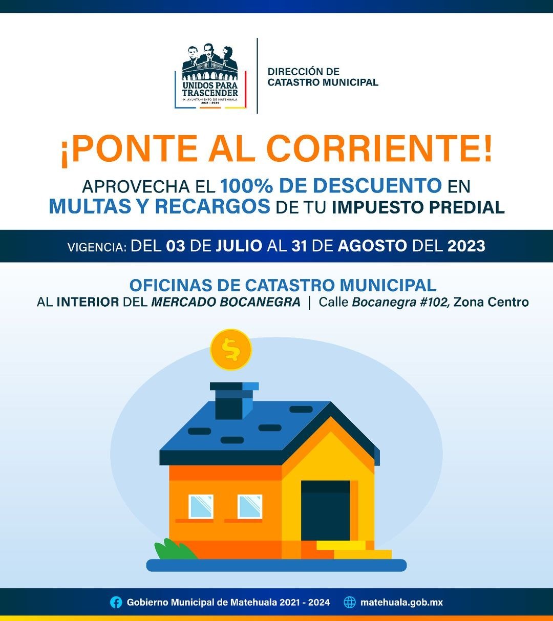 AGOSTO ÚLTIMO MES DE DESCUENTO DEL 100% EN MULTAS Y RECARGOS DEL PREDIAL
