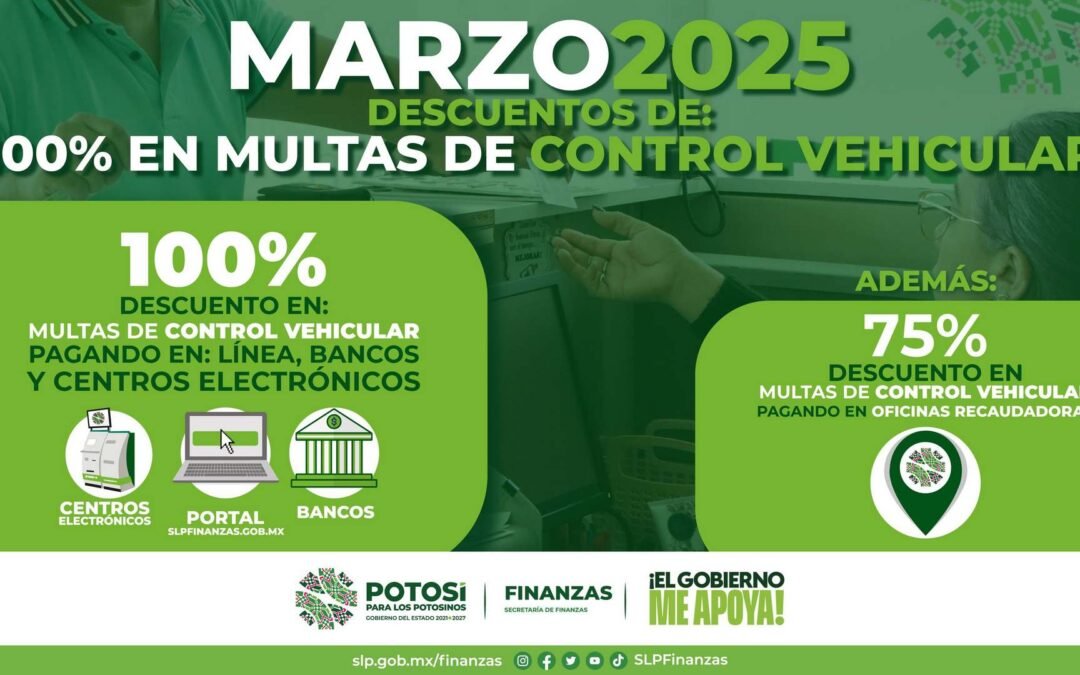 SEFIN ANUNCIA DESCUENTOS EN MULTAS DE CONTROL VEHICULAR DURANTE MARZO