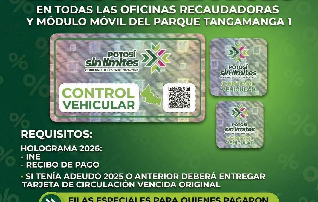 HOLOGRAMA VEHICULAR 2026 DISPONIBLE EN TODAS LAS RECAUDADORAS: FINANZAS